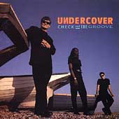 Undercover check out the - :,